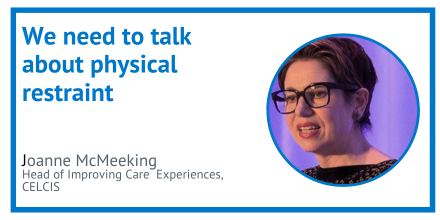 Physical restraint blog by Joanne McMeeking