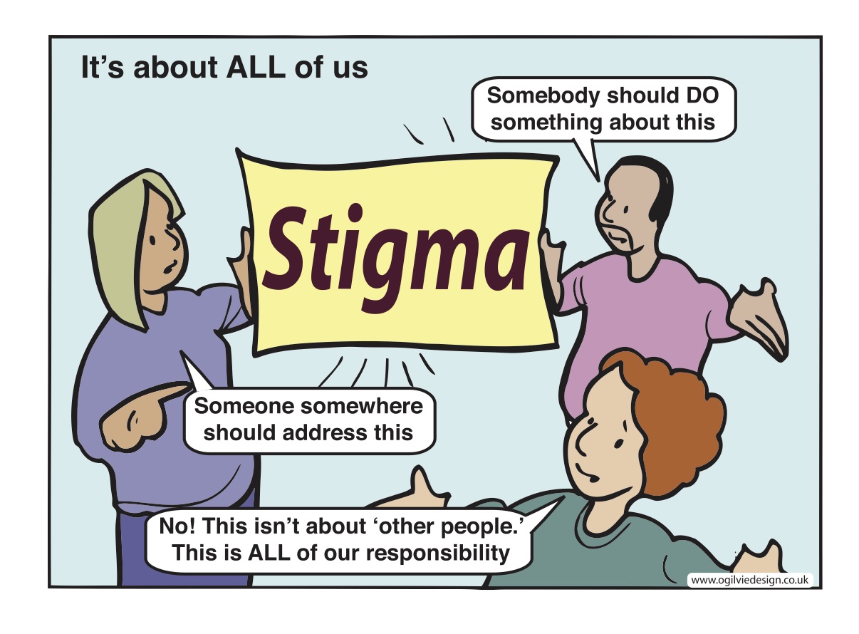 A cartoon about stigma, showing that fighting it is everyone's responsibility