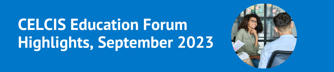 CELCIS Education Forum Highlights, september 2023
