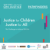 Graphic text - Justice for children, justice for all