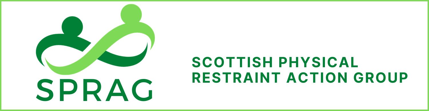 The banner for the Scottish Physical Restraint Action Group