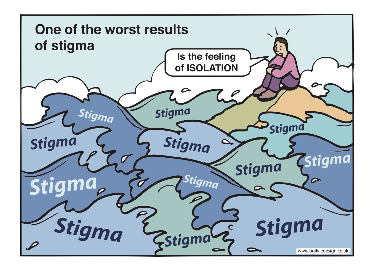 A cartoon showing how isolating stigma can be