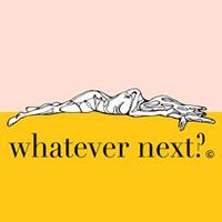 Graphic text - Whatever next?