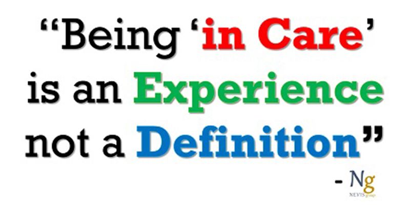 Graphic text - being in care is an experience, not a definition